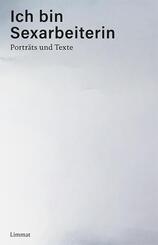 Ich bin Sexarbeiterin