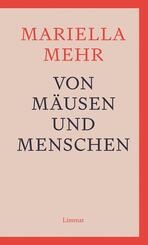 Von M&auml;usen und Menschen