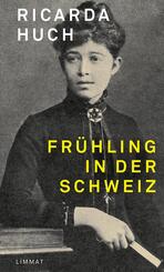 Fr&uuml;hling in der Schweiz