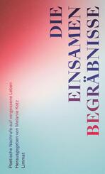 Die einsamen Begr&auml;bnisse