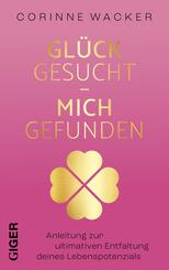 Gl&uuml;ck gesucht - Mich gefunden