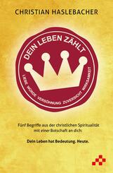 Dein Leben z&auml;hlt