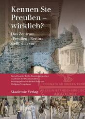 Kennen Sie Preu&szlig;en - wirklich?