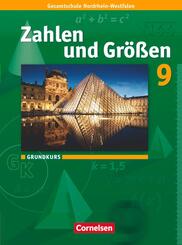 Zahlen und Gr&ouml;&szlig;en - Kernlehrpl&auml;ne Gesamtschule Nordrhein-Westfalen - 9. Schuljahr - Grundkurs