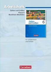 Zahlen und Gr&ouml;&szlig;en - Nordrhein-Westfalen Kernlehrpl&auml;ne - Ausgabe 2013 - 6. Schuljahr