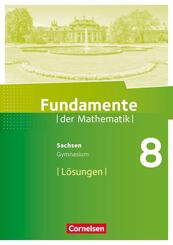 Fundamente der Mathematik - Sachsen - 8. Schuljahr