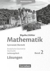 Bigalke/K&ouml;hler: Mathematik - Rheinland-Pfalz - Leistungsfach Band 2