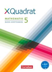 XQuadrat 5. Schuljahr. Sch&uuml;lerbuch Baden-W&uuml;rttemberg