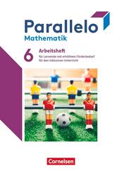 Parallelo - Zu allen Ausgaben - 6. Schuljahr Arbeitsheft mit L&ouml;sungen - F&uuml;r Lernende mit erh&ouml;htem F&ouml;rderbedarf f&uuml;r den inklusiven  Unterricht