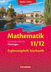 Bigalke/K&ouml;hler: Mathematik - Th&uuml;ringen - Ausgabe 2015 - 11./12. Schuljahr
