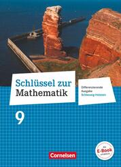 Schl&uuml;ssel zur Mathematik 9. Schuljahr - Differenzierende Ausgabe Schleswig-Holstein - Sch&uuml;lerbuch