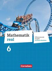 Mathematik real - Differenzierende Ausgabe Nordrhein-Westfalen - 6. Schuljahr