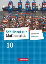Schl&uuml;ssel zur Mathematik - Differenzierende Ausgabe Niedersachsen - 10. Schuljahr