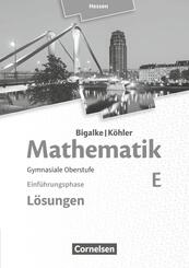 Bigalke/K&ouml;hler: Mathematik - Hessen - Ausgabe 2016 - Einf&uuml;hrungsphase