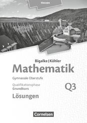 Bigalke/K&ouml;hler: Mathematik - Hessen - Ausgabe 2016 - Grundkurs 3. Halbjahr