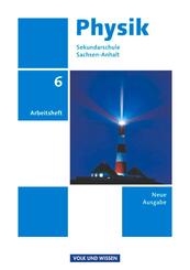 Physik - Ausgabe Volk und Wissen - Sekundarschule Sachsen-Anhalt - Neue Ausgabe - 6. Schuljahr