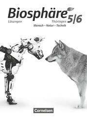 Biosph&auml;re Sekundarstufe I. 5./6. Schuljahr - Gymnasium Th&uuml;ringen - L&ouml;sungen zum Sch&uuml;lerbuch