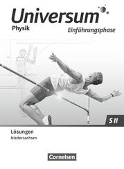 Universum Physik Sekundarstufe II - Niedersachsen 2022 - Einf&uuml;hrungsphase