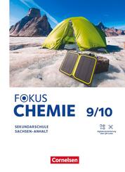 Fokus Chemie - Mittlere Schulformen - Sachsen-Anhalt 2023 - 9./10. Schuljahr
