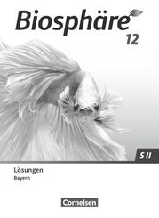 Biosph&auml;re Sekundarstufe II - 2.0 - Bayern - 12. Jahrgangsstufe