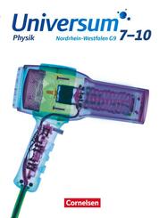 Universum Physik - Gymnasium Nordrhein-Westfalen G9 - 7.-10. Schuljahr Sch&uuml;lerbuch