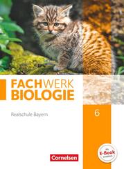 Fachwerk Biologie - Realschule Bayern - 6. Jahrgangsstufe