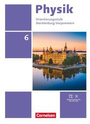 Physik - Neue Ausgabe - Th&uuml;ringen/Mecklenburg-Vorpommern - 6. Schuljahr Sch&uuml;lerbuch