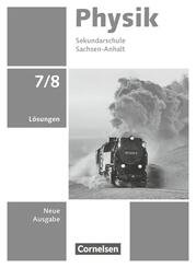 Physik - Neue Ausgabe - Sachsen-Anhalt 2022 - 7./8. Schuljahr
