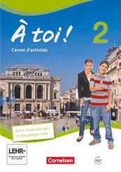 &Agrave; toi ! - Vier- und f&uuml;nfb&auml;ndige Ausgabe ab 2012 - Band 2