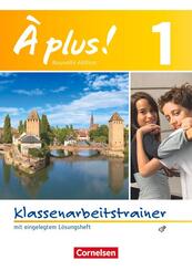 &Agrave; plus ! - Franz&ouml;sisch als 1. und 2. Fremdsprache - Ausgabe ab 2012 - Band 1