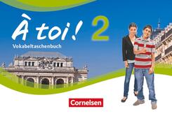 &Agrave; toi ! - Vier- und f&uuml;nfb&auml;ndige Ausgabe ab 2012 - Band 2