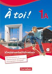 &Agrave; toi ! - F&uuml;nfb&auml;ndige Ausgabe ab 2012 - Band 1A