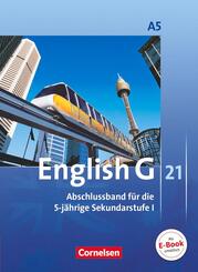 English G 21 - Ausgabe A - Abschlussband 5: 9. Schuljahr - 5-j&auml;hrige Sekundarstufe I