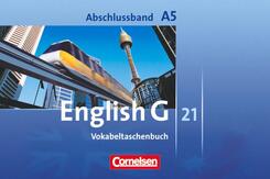 English G 21 - Ausgabe A - Abschlussband 5: 9. Schuljahr - 5-j&auml;hrige Sekundarstufe I