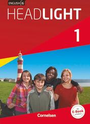 English G Headlight - Allgemeine Ausgabe - Band 1: 5. Schuljahr, Sch&uuml;lerbuch