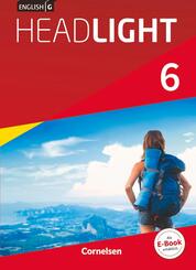 English G Headlight - Allgemeine Ausgabe - Band 6: 10. Schuljahr, Sch&uuml;lerbuch