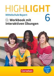 Highlight 6. Jahrgangsstufe - Mittelschule Bayern - Workbook mit interaktiven &Uuml;bungen auf scook.de