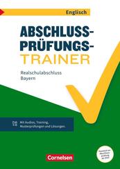 Abschlusspr&uuml;fungstrainer Englisch - Bayern - 10. Jahrgangsstufe