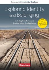 Context - Schwerpunktthema Abitur Englisch - Exploring Identity and Belonging
