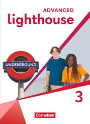Lighthouse - Advanced Edition - Band 3: 7. Schuljahr