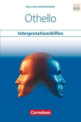 Othello: Interpretationshilfen - Inhaltsangaben und Interpretationen - Themen und Wortschatz - Musterklausur