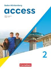 Access - Baden-W&uuml;rttemberg - Ausgabe 2025 - Band 2: 6. Schuljahr