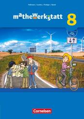 Mathewerkstatt - Mittlerer Schulabschluss - Allgemeine Ausgabe - 8. Schuljahr