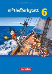 Mathewerkstatt - Mittlerer Schulabschluss - Allgemeine Ausgabe - 6. Schuljahr