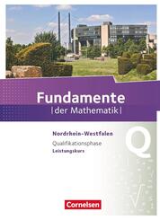 Fundamente der Mathematik - Nordrhein-Westfalen ab 2013 - Qualifikationsphase - Leistungskurs