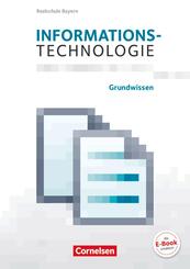 Informationstechnologie - Realschule Bayern - 5.-8. Schuljahr