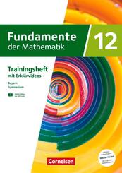 Fundamente der Mathematik - Bayern - 2023 - 12. Jahrgangsstufe
