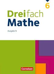 Dreifach Mathe - Ausgabe N - 6. Schuljahr Sch&uuml;lerbuch