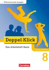 Doppel-Klick - Das Sprach- und Lesebuch - Differenzierende Ausgabe Nordrhein-Westfalen - 8. Schuljahr