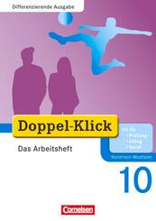 Doppel-Klick - Das Sprach- und Lesebuch - Differenzierende Ausgabe Nordrhein-Westfalen - 10. Schuljahr